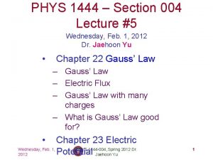 PHYS 1444 Section 004 Lecture 5 Wednesday Feb