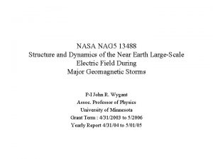 NASA NAG 5 13488 Structure and Dynamics of