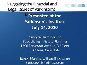 Navigating the Financial and Legal Issues of Parkinsons