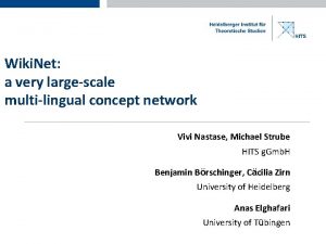 Wiki Net a very largescale multilingual concept network