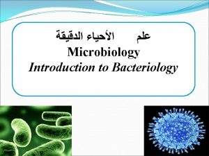 Microbiology Introduction to Bacteriology Factors affecting bacterial growth