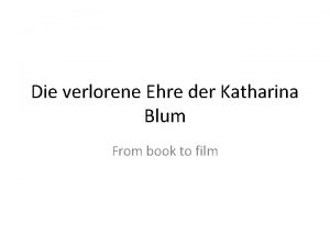 Die verlorene Ehre der Katharina Blum From book