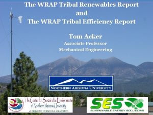 The WRAP Tribal Renewables Report and The WRAP
