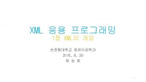 XML l XML2 CSS XSL XSLT DOM SAX
