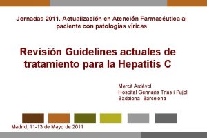Jornadas 2011 Actualizacin en Atencin Farmacutica al paciente