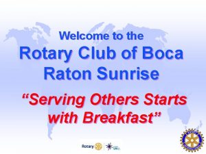 Welcome to the Rotary Club of Boca Raton