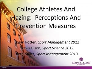 College Athletes And Hazing Perceptions And Prevention Measures