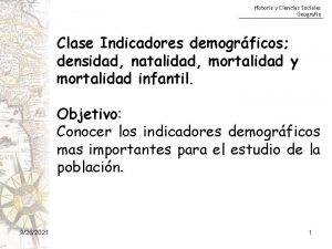 Historia y Ciencias Sociales Geografa Clase Indicadores demogrficos