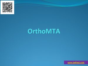 Ortho MTA www befrest com Cases by Dr