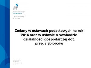 Urzd Skarbowy w Tychach Zmiany w ustawach podatkowych