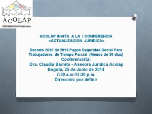 ACOLAP INVITA A LA I CONFERENCIA ACTUALIZACION JURIDICA