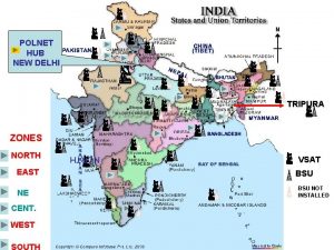 POLNET HUB NEW DELHI TRIPURA ZONES EAST NE