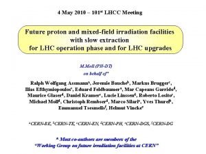 4 May 2010 101 st LHCC Meeting Future