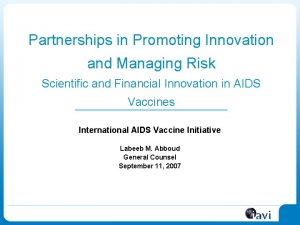 Partnerships in Promoting Innovation and Managing Risk Scientific