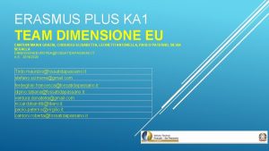 ERASMUS PLUS KA 1 TEAM DIMENSIONE EU CANTONI