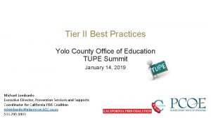 Tier II Best Practices Yolo County Office of