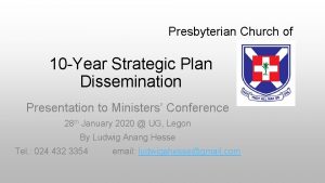 Presbyterian Church of Ghana 10 Year Strategic Plan