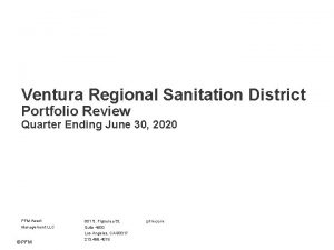 Ventura Regional Sanitation District Portfolio Review Quarter Ending