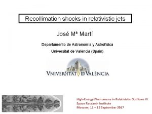 Recollimation shocks in relativistic jets Jos M Mart