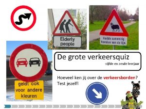 De grote verkeersquiz vijfde en zesde leerjaar Hoeveel