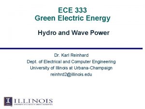 ECE 333 Green Electric Energy Hydro and Wave