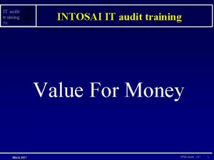 IT audit training for INTOSAI IT audit training