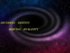 DECODING DESTINY SERVING HUMANITY ZYOTISH Your Personal Astrologer