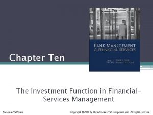 Chapter Ten The Investment Function in Financial Services