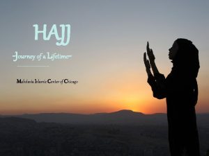 HAJJ Journey of a Lifetime Mahdavia Islamic Center