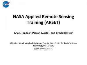 NASA Applied Remote Sensing Training ARSET Ana I