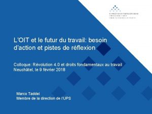 LOIT et le futur du travail besoin daction