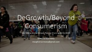 De GrowthBeyond Consumerism World Wise Global Schools Teacher