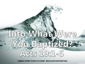 Into What Were You Baptized Acts 19 1