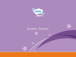 Ancient Greece Year One I can learn about