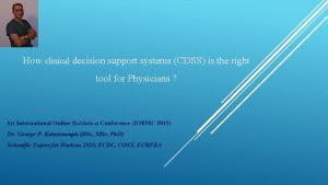 How clinical decision support systems CDSS is the