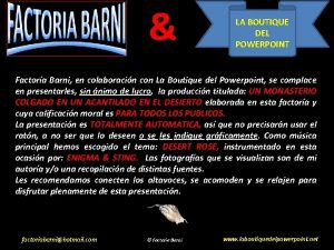 LA BOUTIQUE DEL POWERPOINT Factora Barni en colaboracin