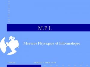 M P I Mesures Physiques et Informatique 27092021