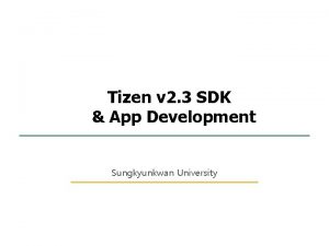 1 67 Tizen v 2 3 SDK App