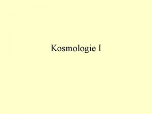 Kosmologie I Einsteinovy rovnice R 12 R R