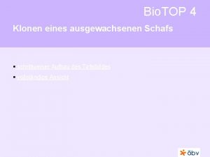 Bio TOP 4 Klonen eines ausgewachsenen Schafs schrittweiser