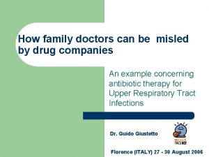 How family doctors can be misled by drug