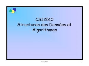 CSI 2510 Structures des Donnes et Algorithmes CSI