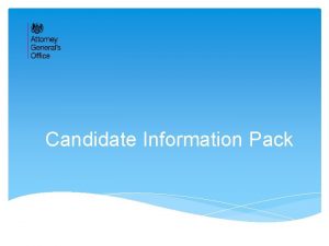 Candidate Information Pack The Department The Attorney Generals