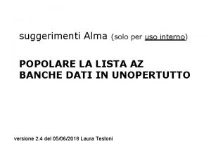 suggerimenti Alma solo per uso interno interno POPOLARE