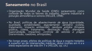 Saneamento no Brasil Organizao Mundial da Sade OMS