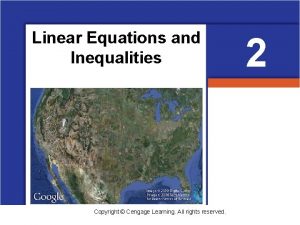 Linear Equations and Inequalities Copyright Cengage Learning All