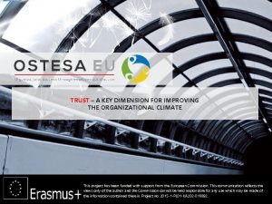 1 TRUST A KEY DIMENSION FOR IMPROVING THE