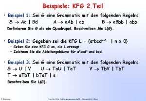 Beispiele KFG 2 Teil Beispiel 1 Sei G