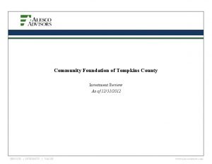 Community Foundation of Tompkins County Investment Review As