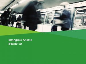 Intangible Assets IPSAS 31 The Handbook of International